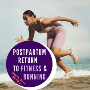 Postpartum Return to Running Program